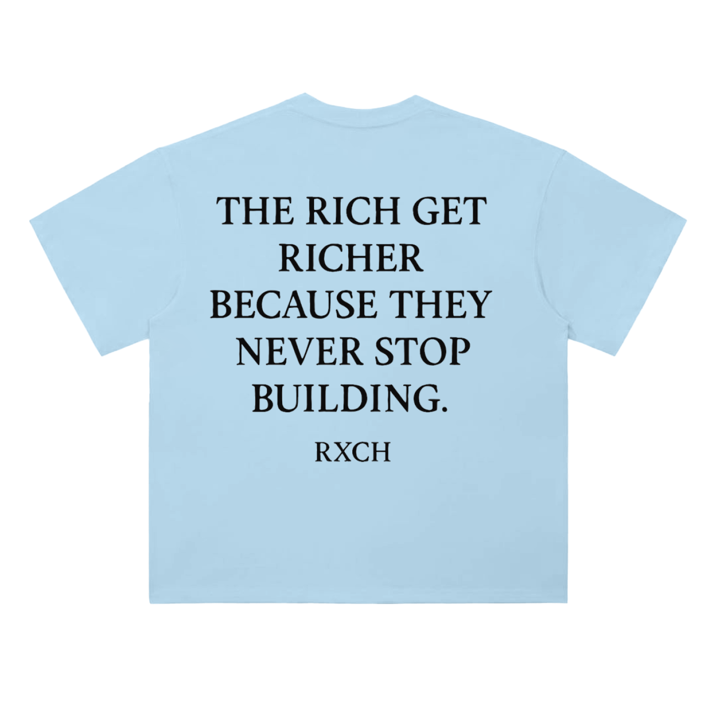 Never Stop Building Tee